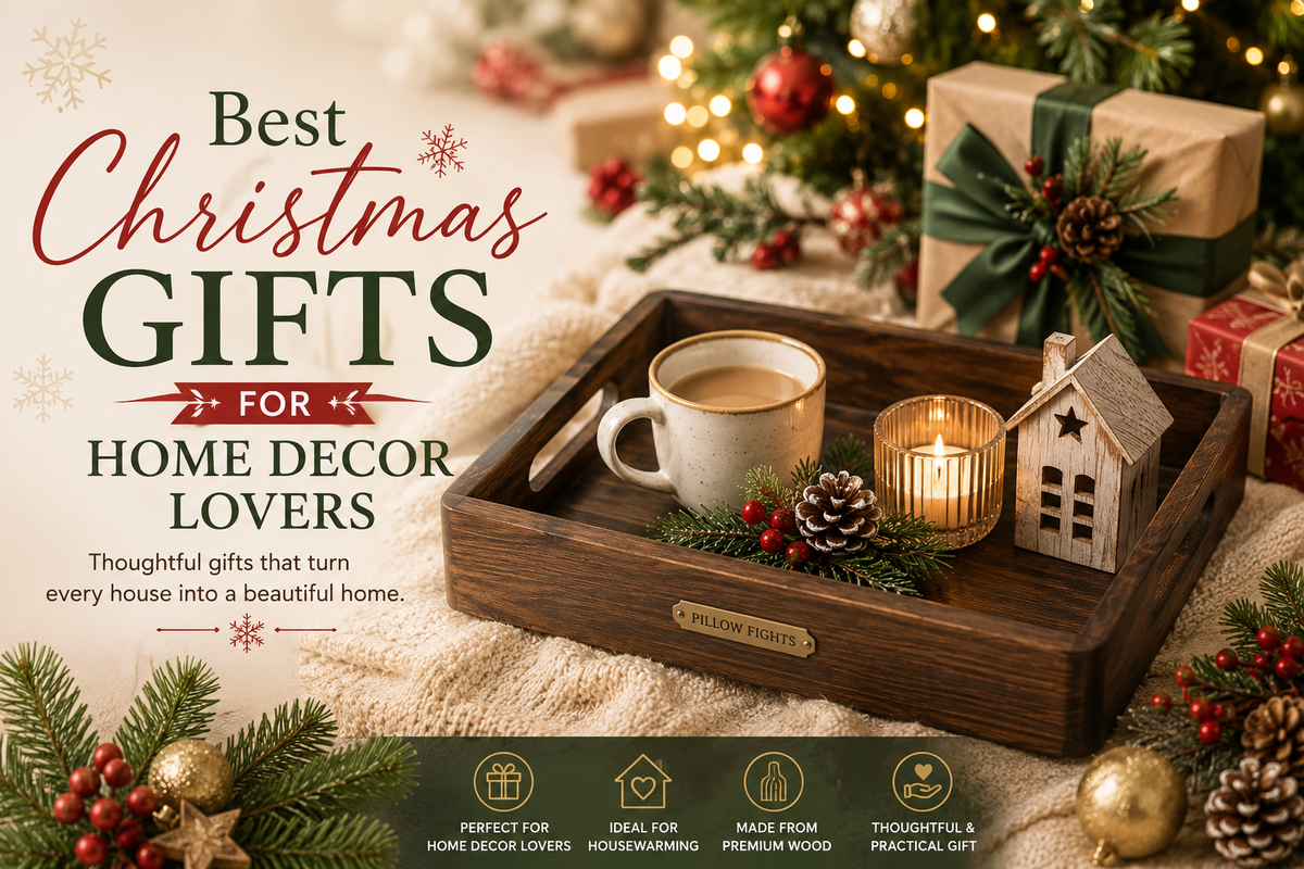 Best Christmas Gifts for Home Décor Lovers